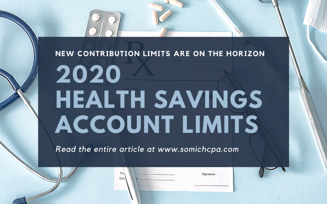 2020 Health Savings Account Limits