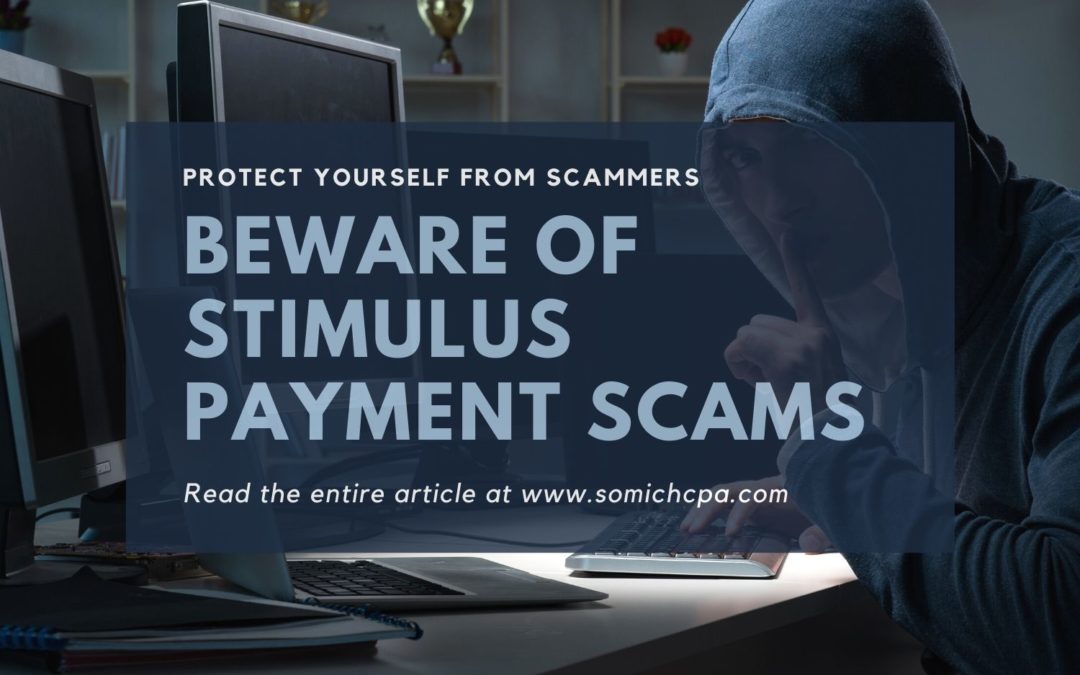 Beware of Stimulus Payment Scams