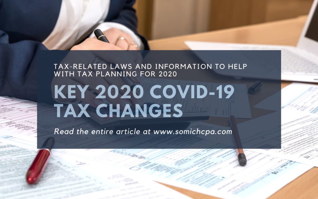Key 2020 COVID-19 Tax Changes
