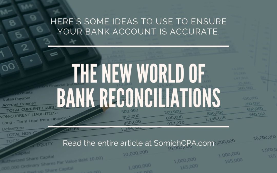 The New World of Bank Reconciliations