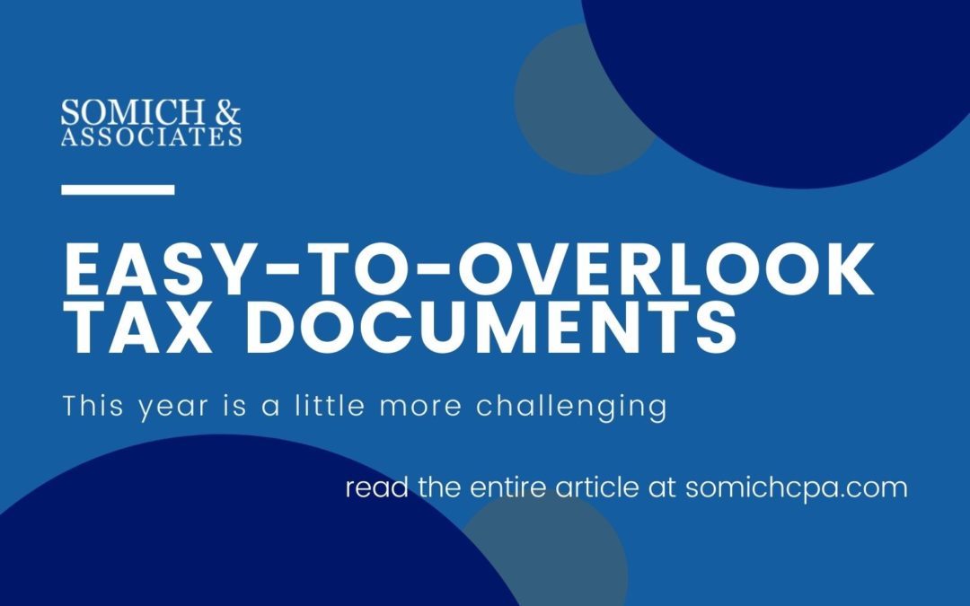Easy-to-Overlook Tax Documents
