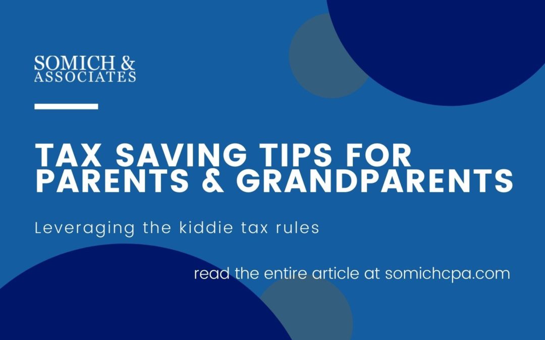 Tax Saving Tips for Parents and Grandparents