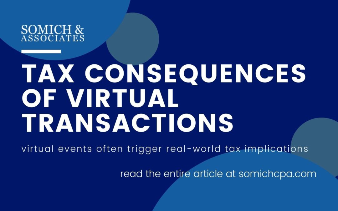 Tax Consequences of Virtual Transactions