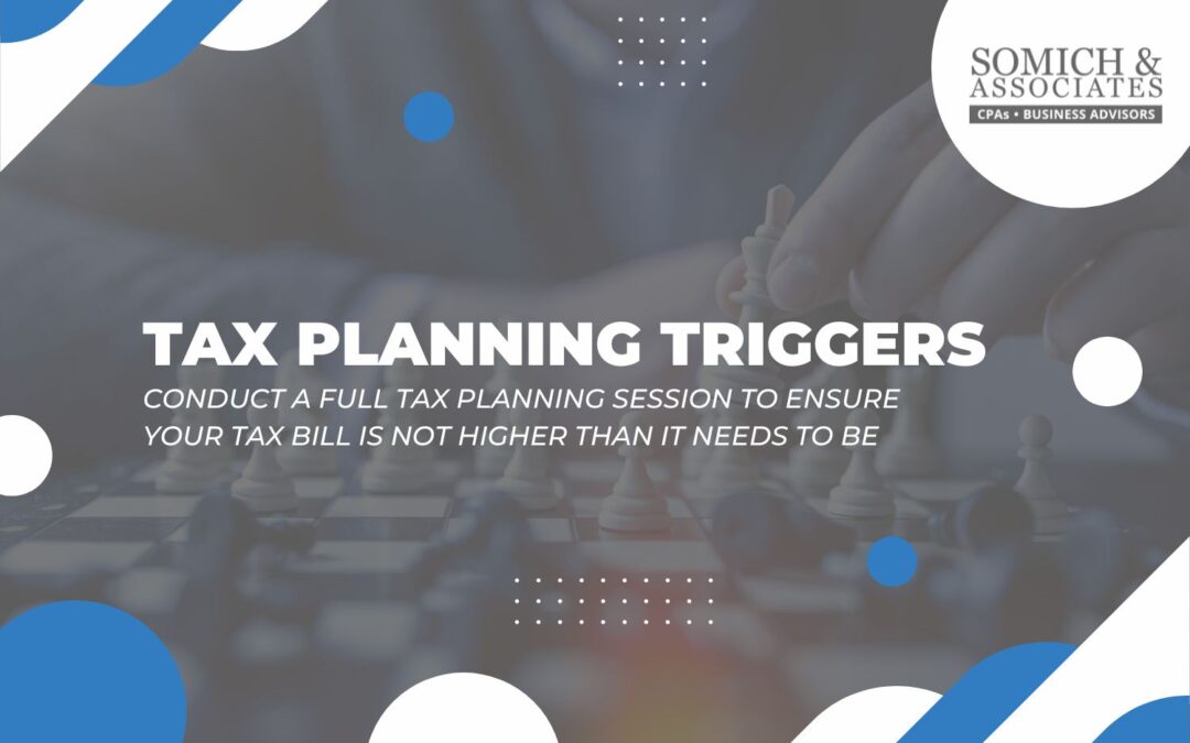 Tax Planning Triggers