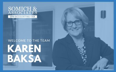 Karen Baksa, CPA – Tax Director Joins Somich & Associates CPAs: A Valued Addition to the Team