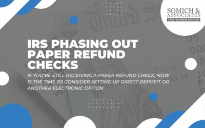 IRS Phasing Out Paper Refund Checks in Favor of Electronic Payments
