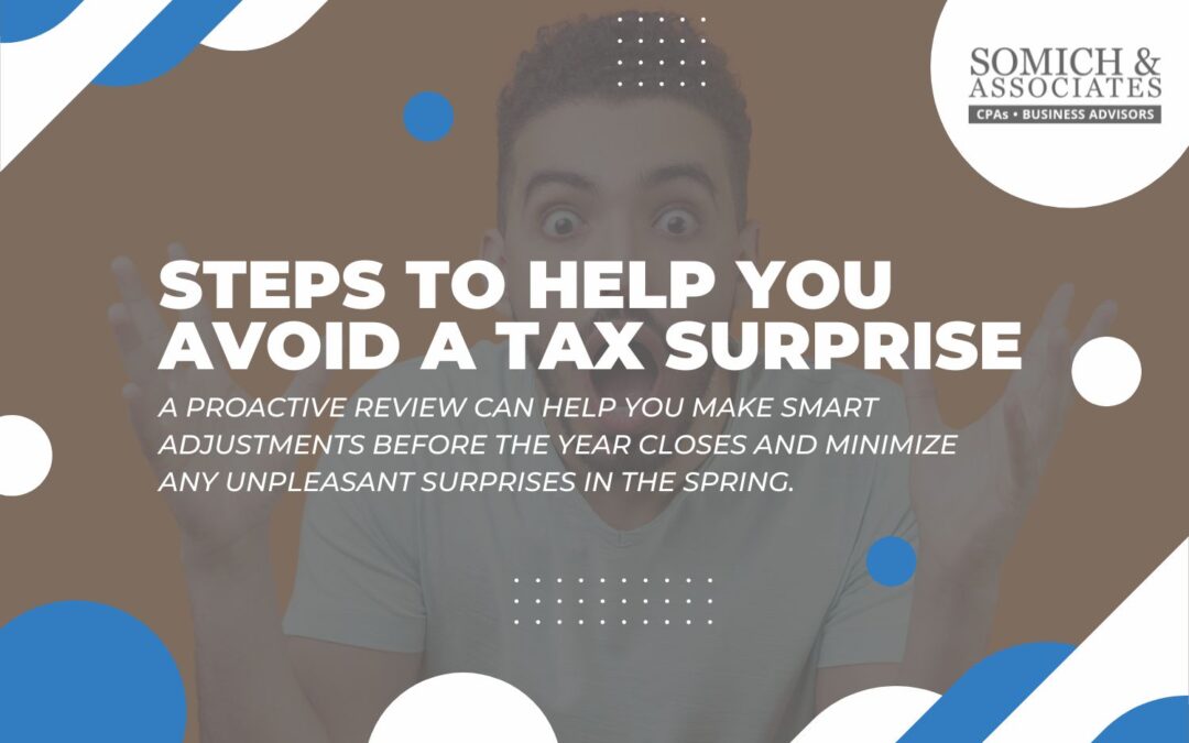 Steps to Help You Avoid a Tax Surprise